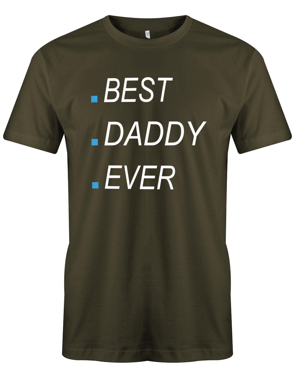 Best-Daddy-ever-Herren-papa-Shirt-Army