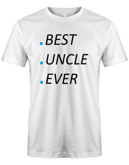 Best Uncle Ever - Bester Onkel immer - Onkel - Herren T-Shirt