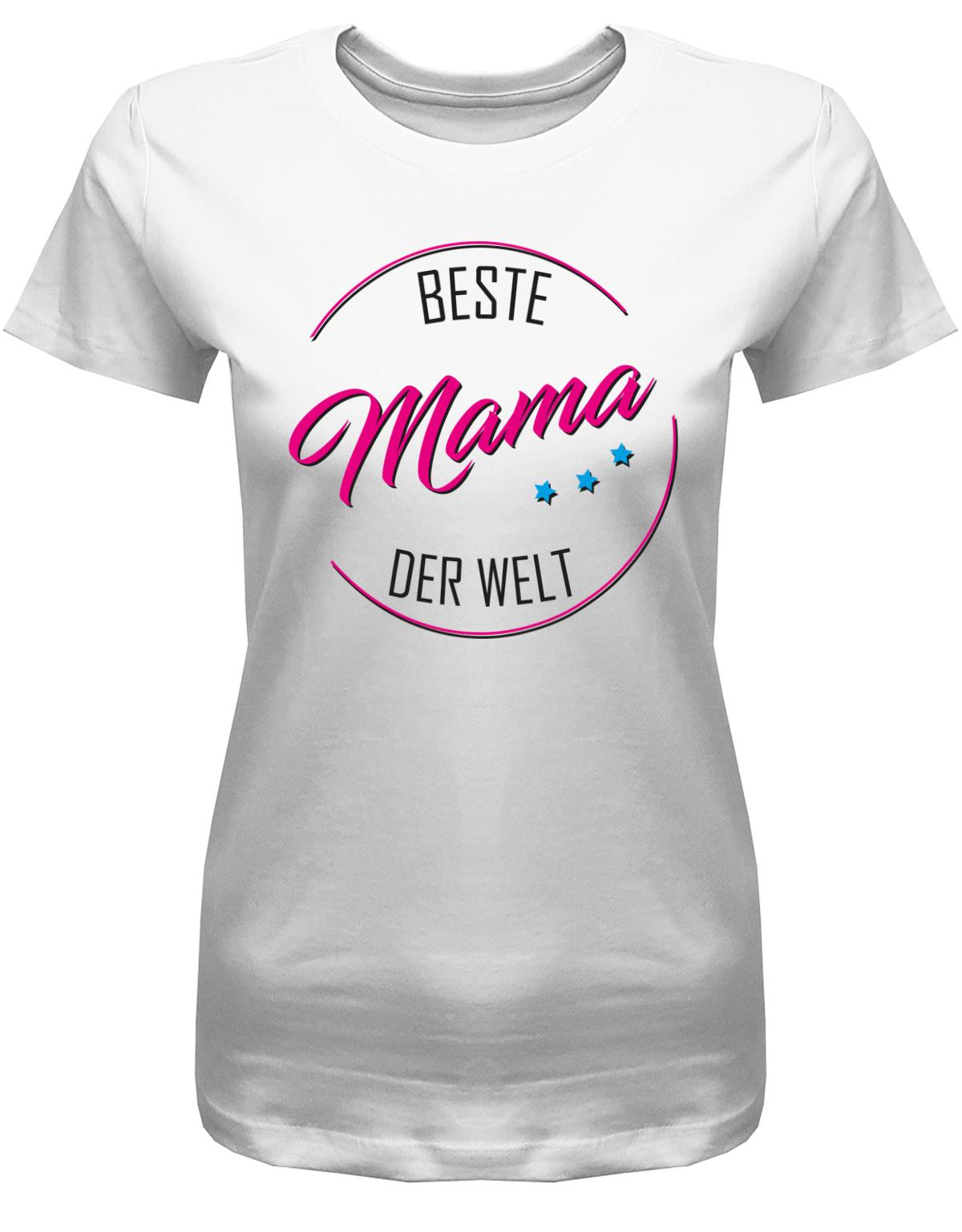 Beste Mama der Welt- Damen T-Shirt Geschenk-Muttertagsgeschenk-weiss