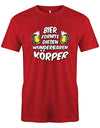 Bier-formte-dieses-wunderbaren-K-rper-Herren-Shirt-Rot