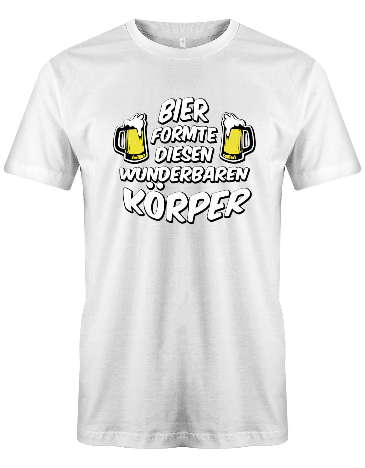 Bier-formte-dieses-wunderbaren-K-rper-Herren-Shirt-Weiss