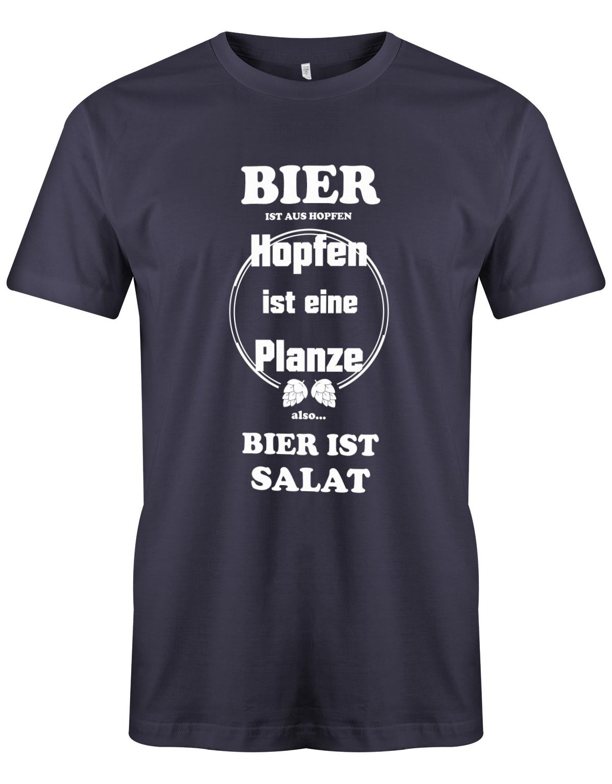 Bier-ist-aus-Hopfen-Hopfen-ist-eine-Pflanze-Bier-ist-Salat-herren-Shirt-Navy