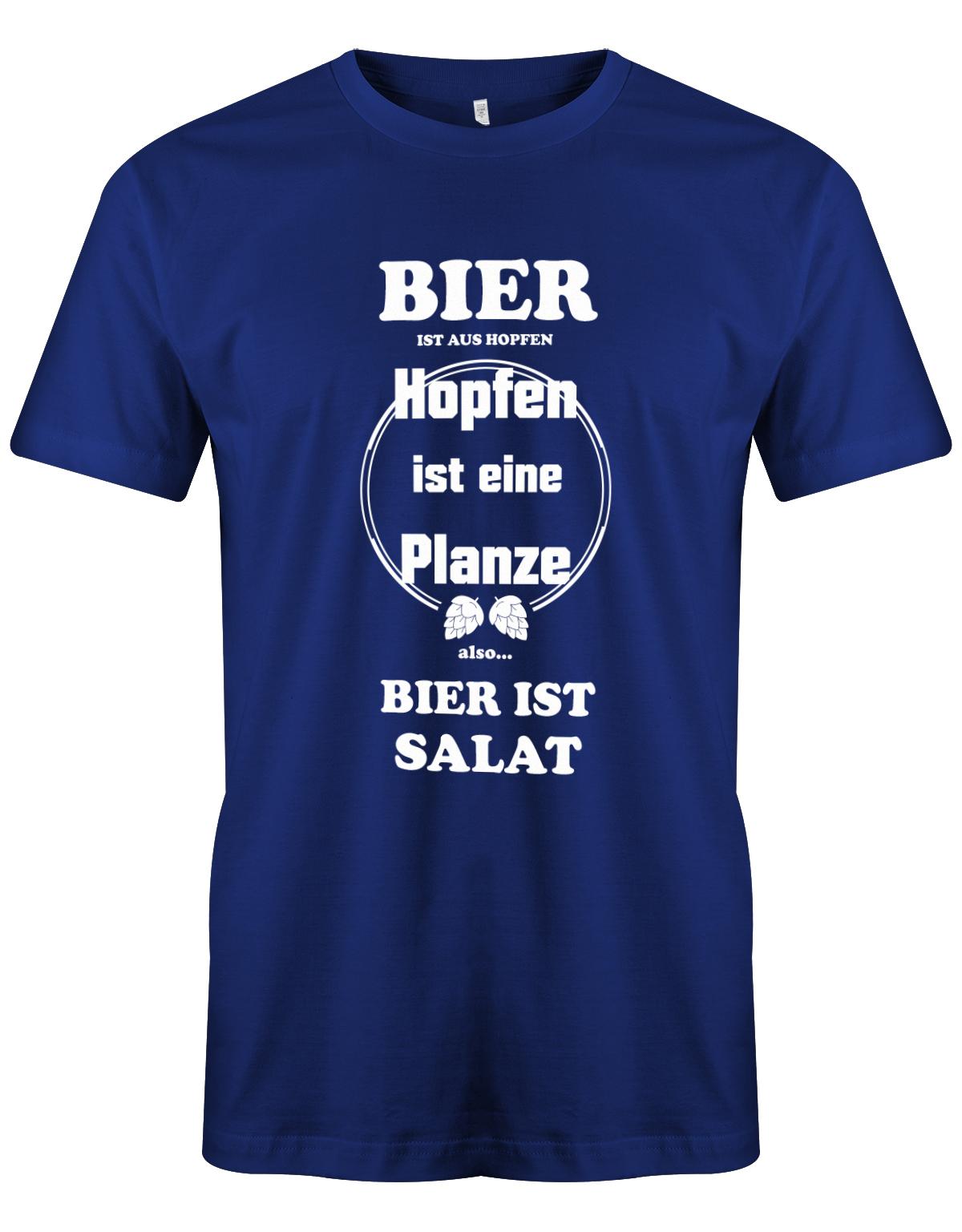 Bier-ist-aus-Hopfen-Hopfen-ist-eine-Pflanze-Bier-ist-Salat-herren-Shirt-Royalblau