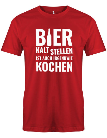 Bier-kalt-Stellen-ist-auch-irgendwie-kochen-Herren-Shirt-Rot
