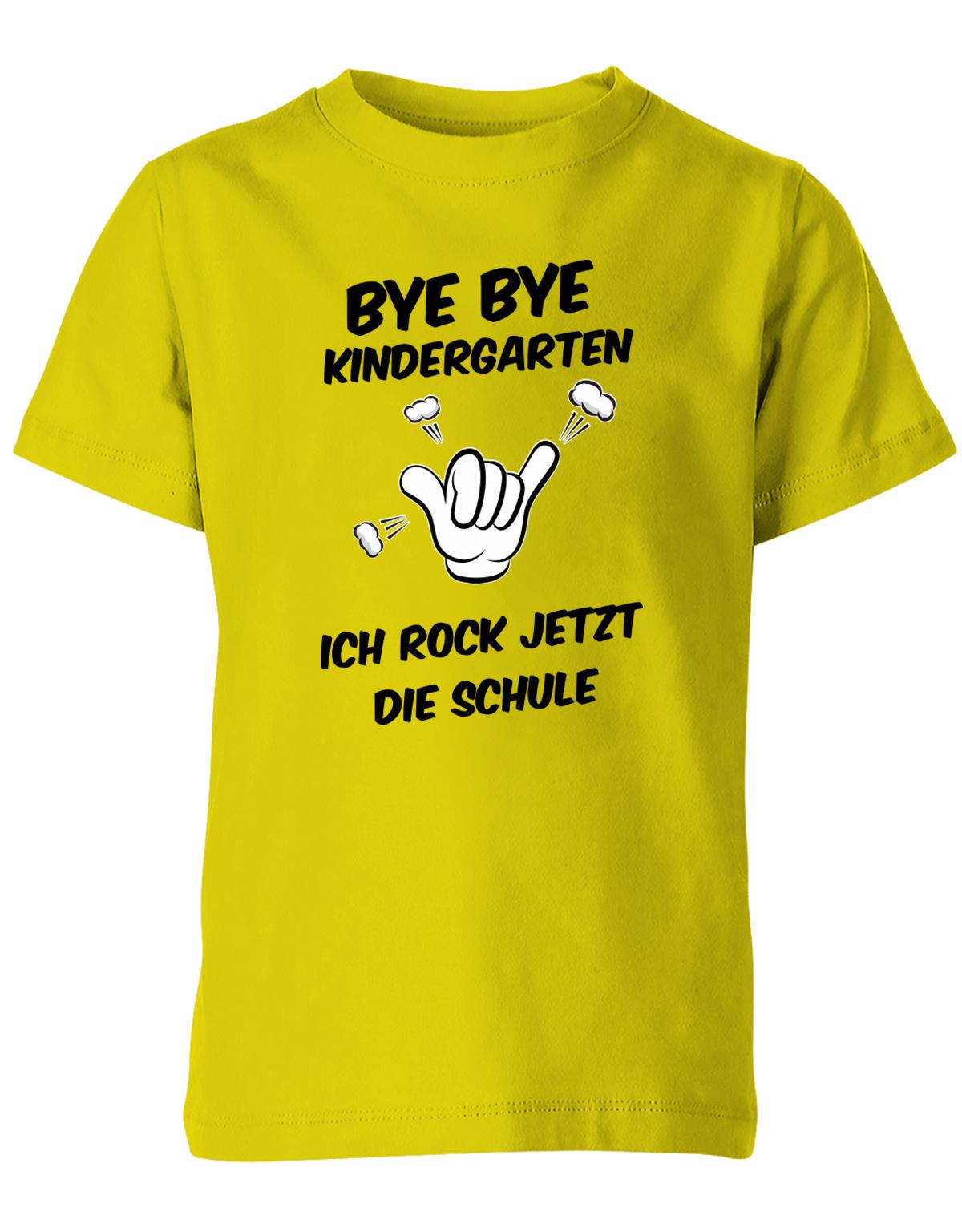 Bye bye Kindergarten ich rock jetzt die Schule - Einschulung - Kinder T-Shirt Gelbb
