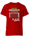 Bye Bye Kindergarten ich kicke jetzt auf dem Schulhof Kita Abgänger 2024 Shirt  Kita Shirt  Rot