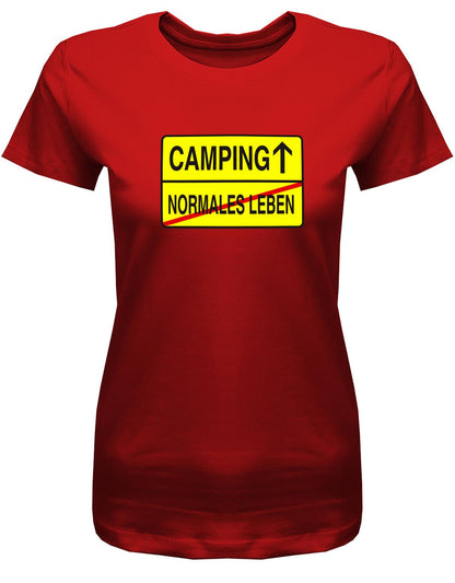Camping-Normales-leben-Ortschild-Damen-Camping-Shirt-rot