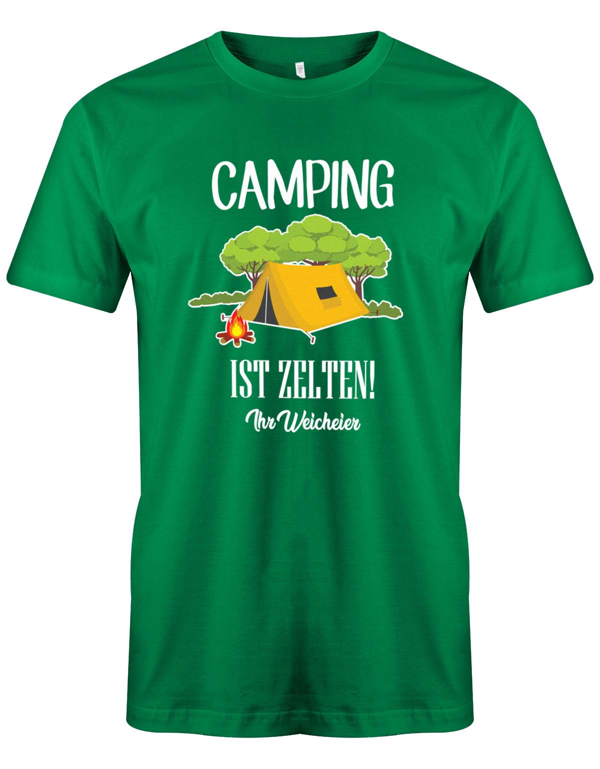 Camping-ist-Zelten-Ihr-Weicheier-Herren-Shirt-gruen