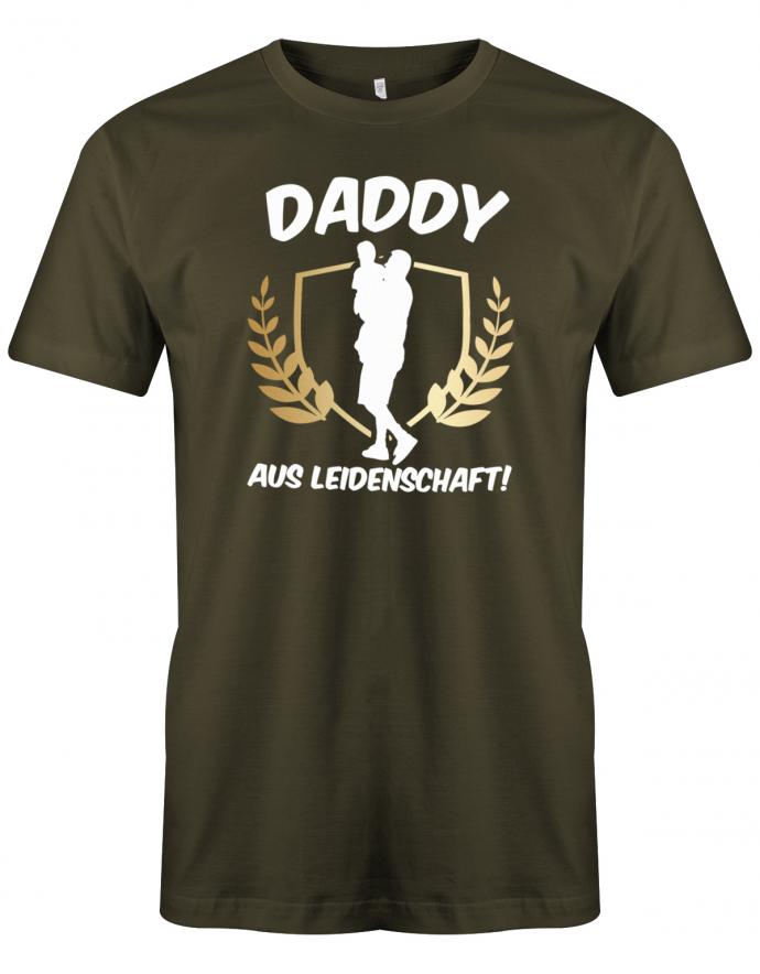 Daddy-aus-Leidenschaft-Herren-T-Shirt-Army