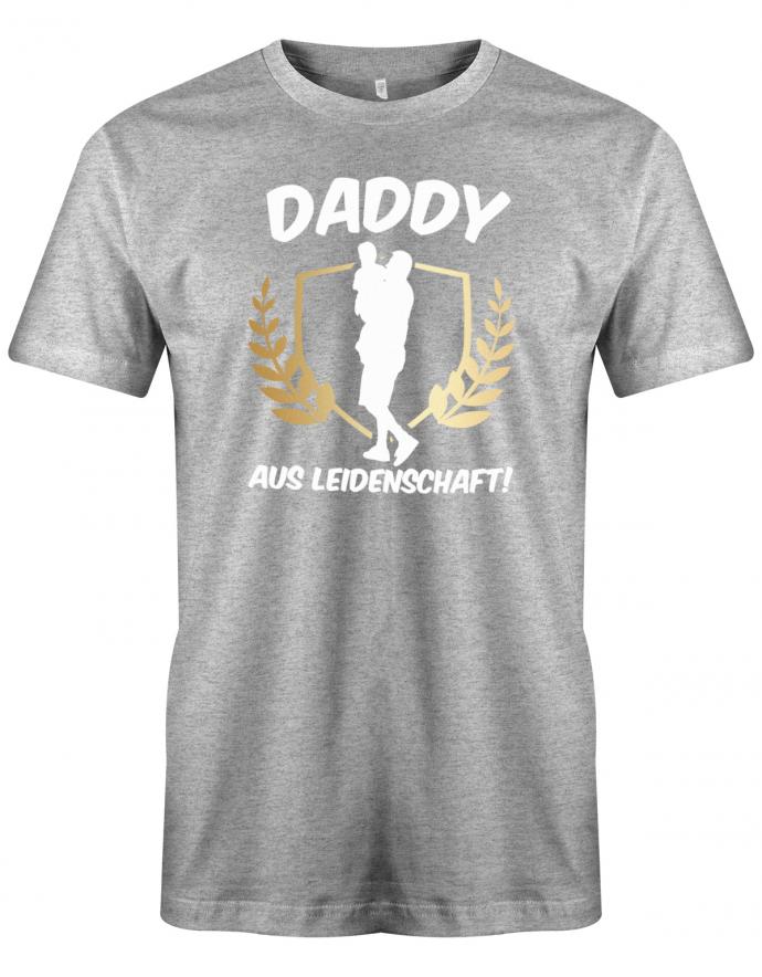 Daddy-aus-Leidenschaft-Herren-T-Shirt-Grau