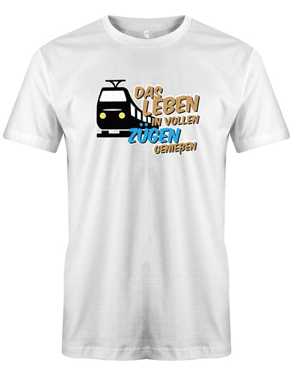 Das-Leben-in-vollen-Z-gen-geniessen-Herren-Shirt-Weiss