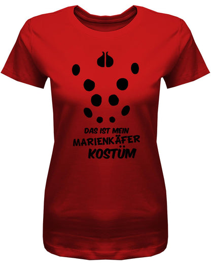 Das-ist-mein-Marienk-fer-Kost-m-Damen-SHirt-Rot