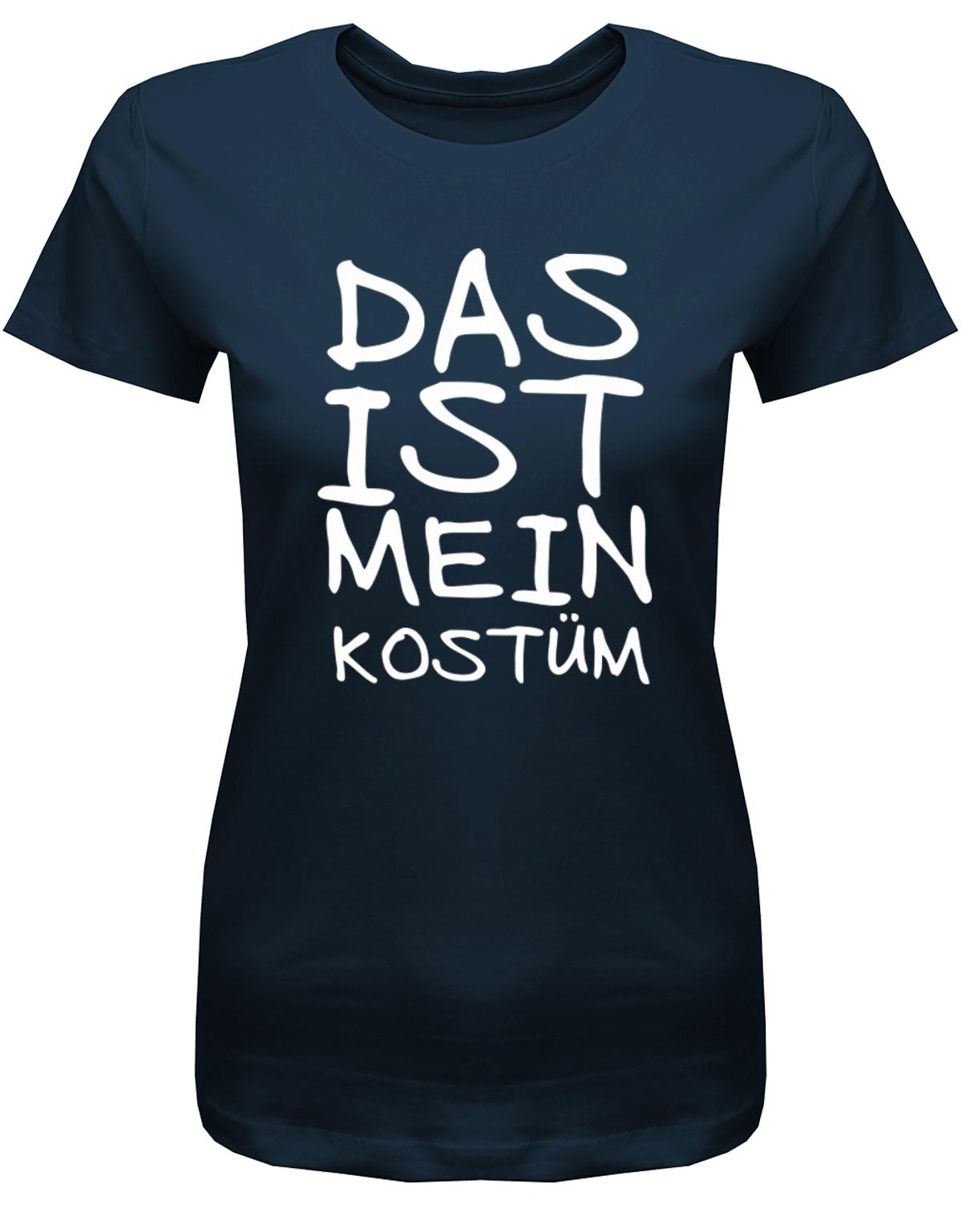 Das-ist-mein-kost-m-Text-Damen-Fasching-Shirt-Navy