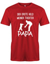 Der-erste-Held-meiner-Tochter-Papa-Herren-papa-Shirt-rot