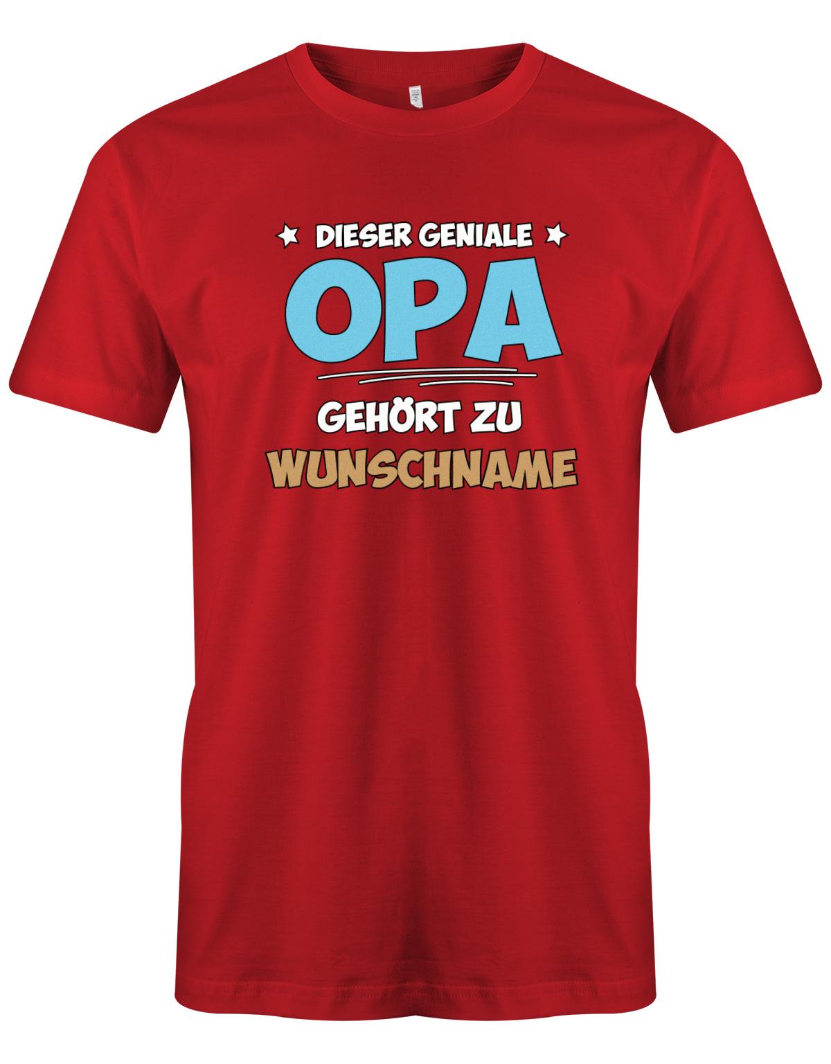 Opa Shirt personalisiert mit Namen der Enkelkinder. Dieser geniale Opa gehört zu Namen der Enkel Rot