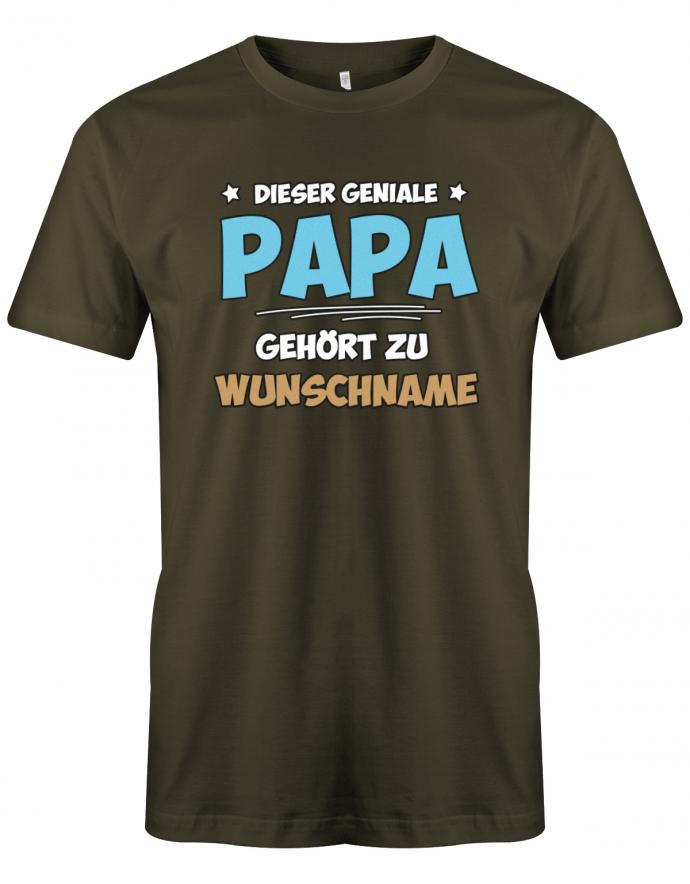 Dieser geniale Papa gehört zu Wunschname - Personalisierbar mit deinem Wunschnamen - Papa Shirt Herren myShirtStore Army