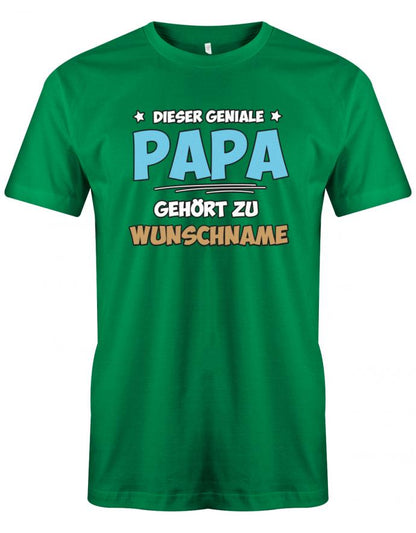 Dieser geniale Papa gehört zu Wunschname - Personalisierbar mit deinem Wunschnamen - Papa Shirt Herren myShirtStore Grün