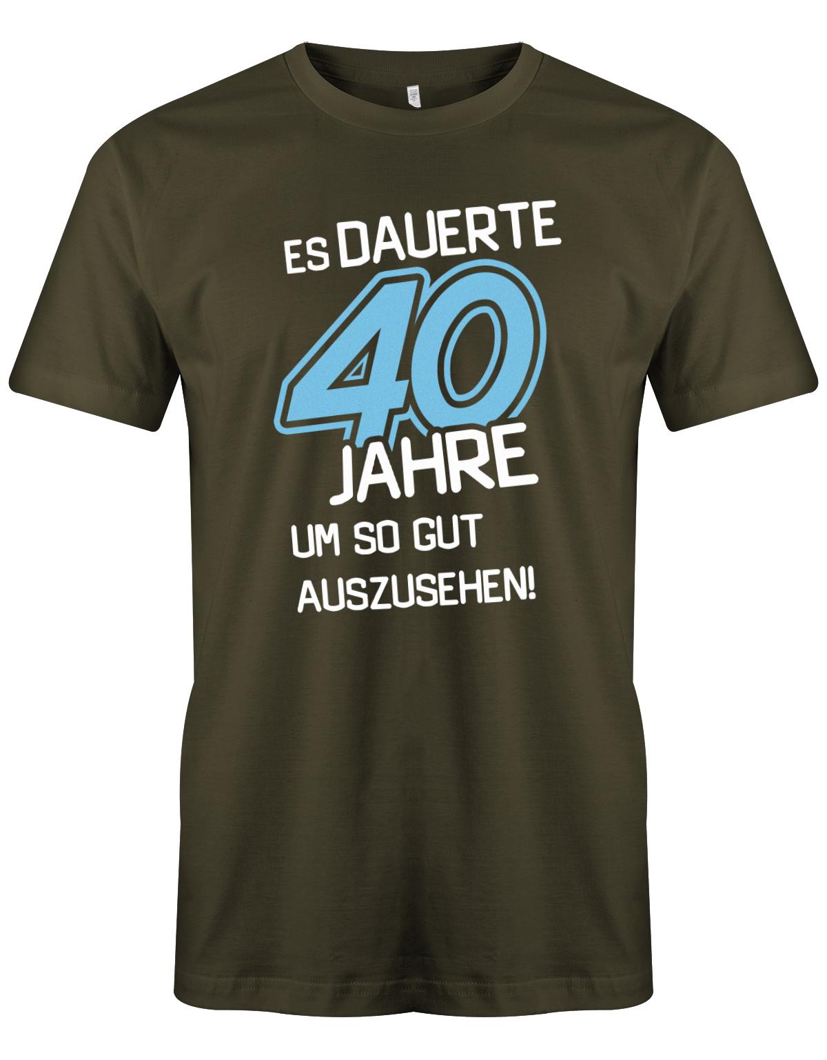 Es dauerte 40 Jahre um so gut auszusehen - T-Shirt 40 Geburtstag Männer - 1983 myShirtStore Army