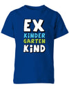 Kita Shirt 24 EX Kindergarten Kind - Kita Abgänger 2024 - Kinder T-Shirt Kindergarten Abgänger T-Shirt Royalblau