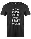 Fuck-Calm-and-Go-beast-Mode-Bodybuilder-Shirt-Schwarz