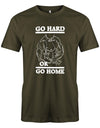 Go-Hard-or-Go-Home-Bodybuilder-Shirt-Army