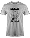 Go-Hard-or-Go-Home-Bodybuilder-Shirt-Grau