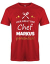 Hier-grillt-der-Chef-Wunschname-Pers-nlich-Griller-BBQ-Herren-Shirt-Rot