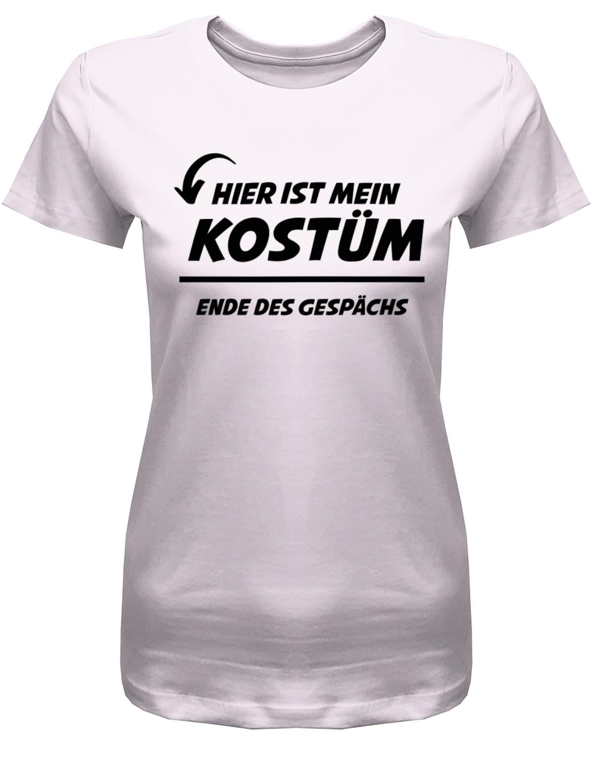 Hier-ist-mein-Kost-m-Ende-des-gespr-chs-Fasching-Karneval-Shirt-verkleidung-Damen-Rosa