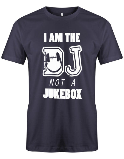 I-am-the-DJ-not-a-JUkebox-Herren-Navy