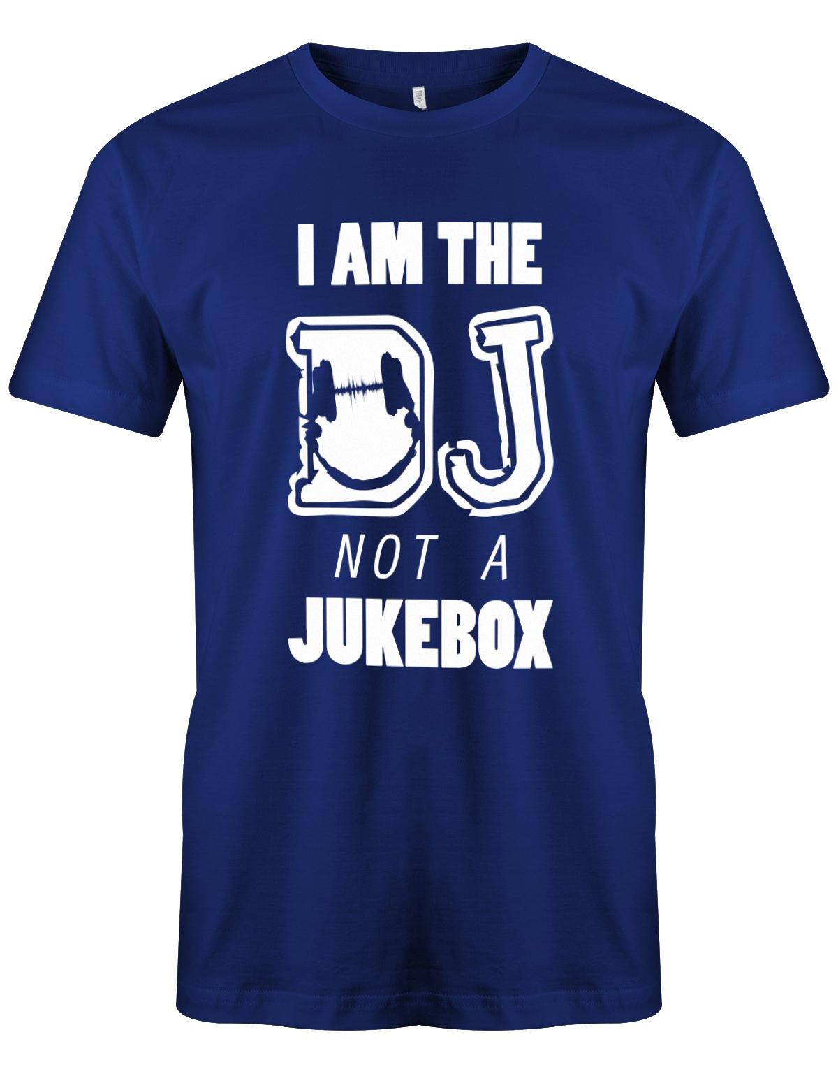 I-am-the-DJ-not-a-JUkebox-Herren-Royalblau