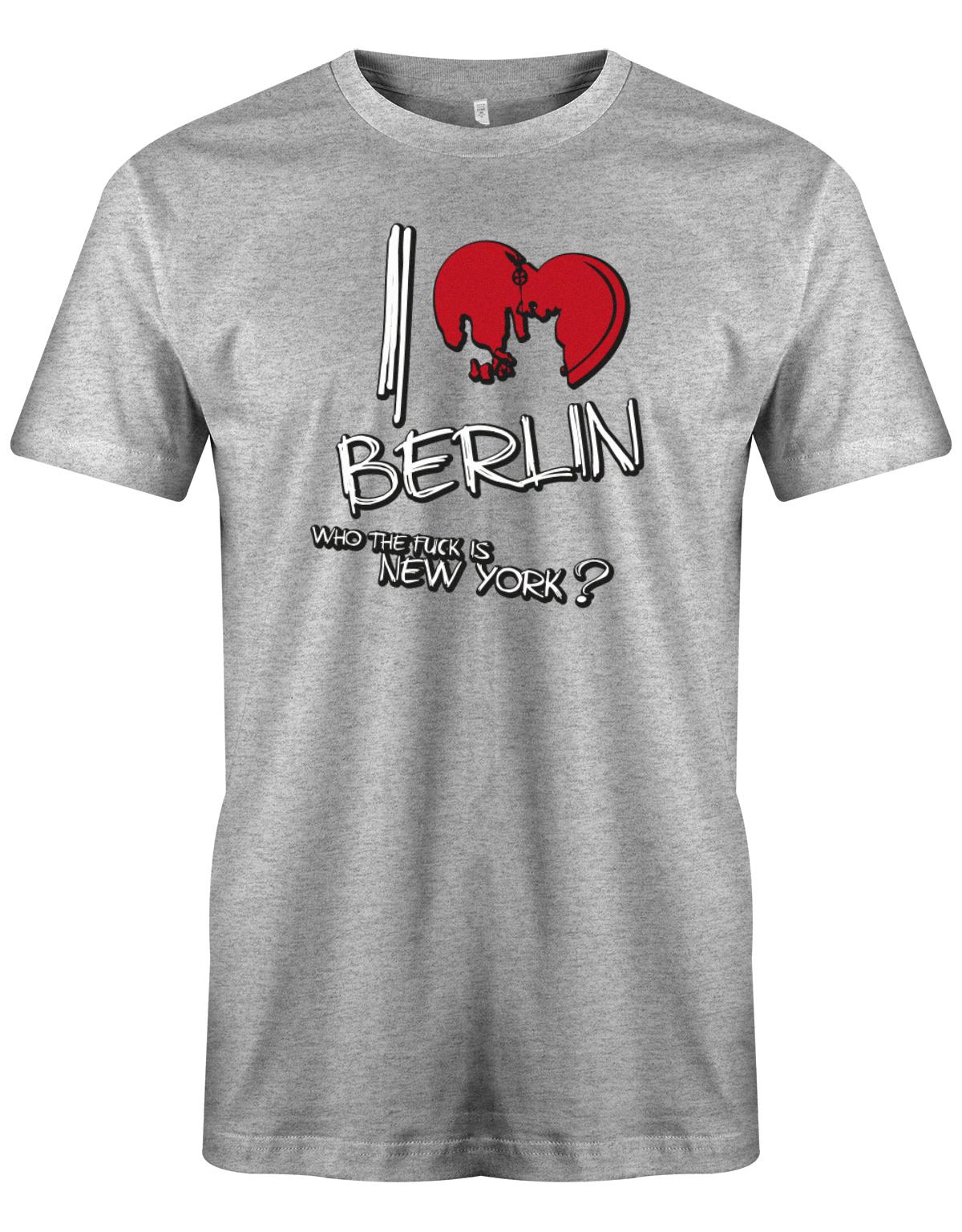 I-love-Berlin-Wahrzeichen-Who-the-fuck-is-new-york-Herren-Berliner-Shirt-GraurwDruzx19UOlm
