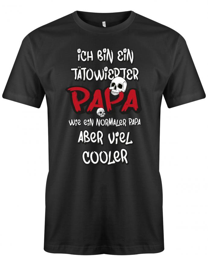 ICh-bin-ein-T-towierter-Papa-Digital-herren-Shirt-Schwarz