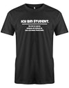 Ich-bin-Student-um-zeot-zu-sparen-habe-ich-recht-Herren-Spr-che-Studium-Shirt-Schwarz