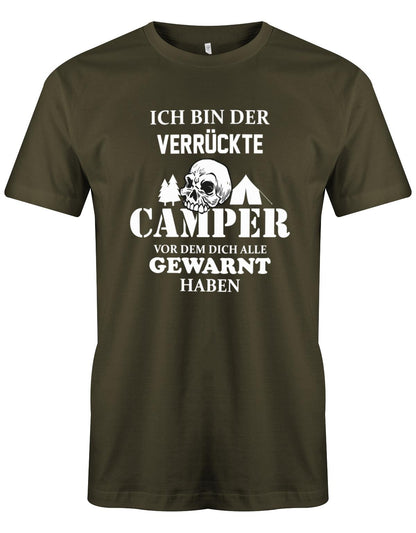 Ich-bin-der-verr-ckte-Camper-vor-dem-dich-alle-gewarnt-haben-Herren-Shirt-Army