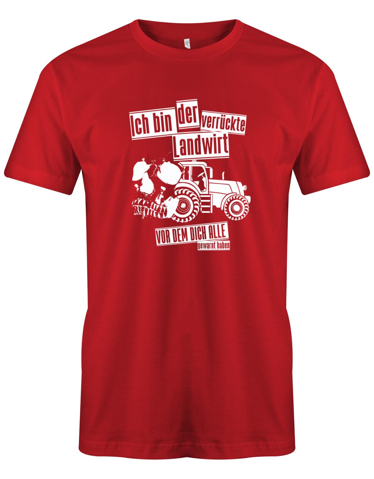 Landwirtschaft Shirt Männer - Ich bin der verrückte Landwirt vor dem dich alle gewarnt haben. Rot