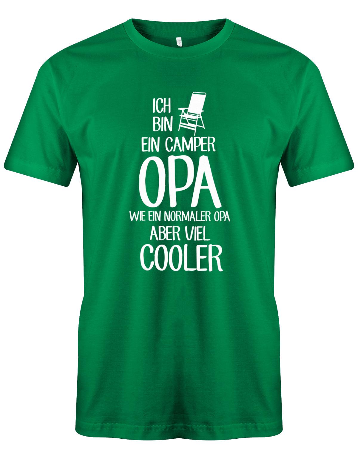 Camper Camping Tshirt - Ich bin ein Camper Opa wie ein normaler Opa aber viel Cooler Grün