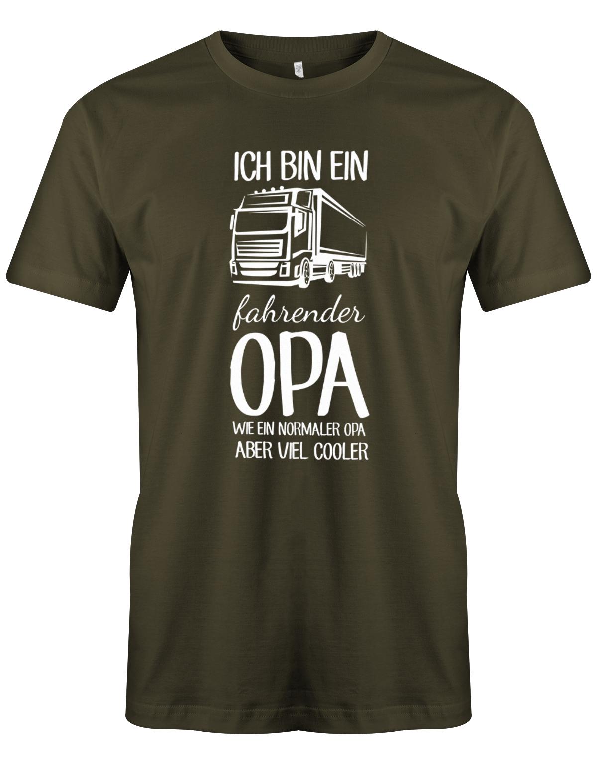 Ich bin ein LKW fahrender Opa wie ein normaler Opa aber viel cooler - Kraftfahrer - Herren T-Shirt Army