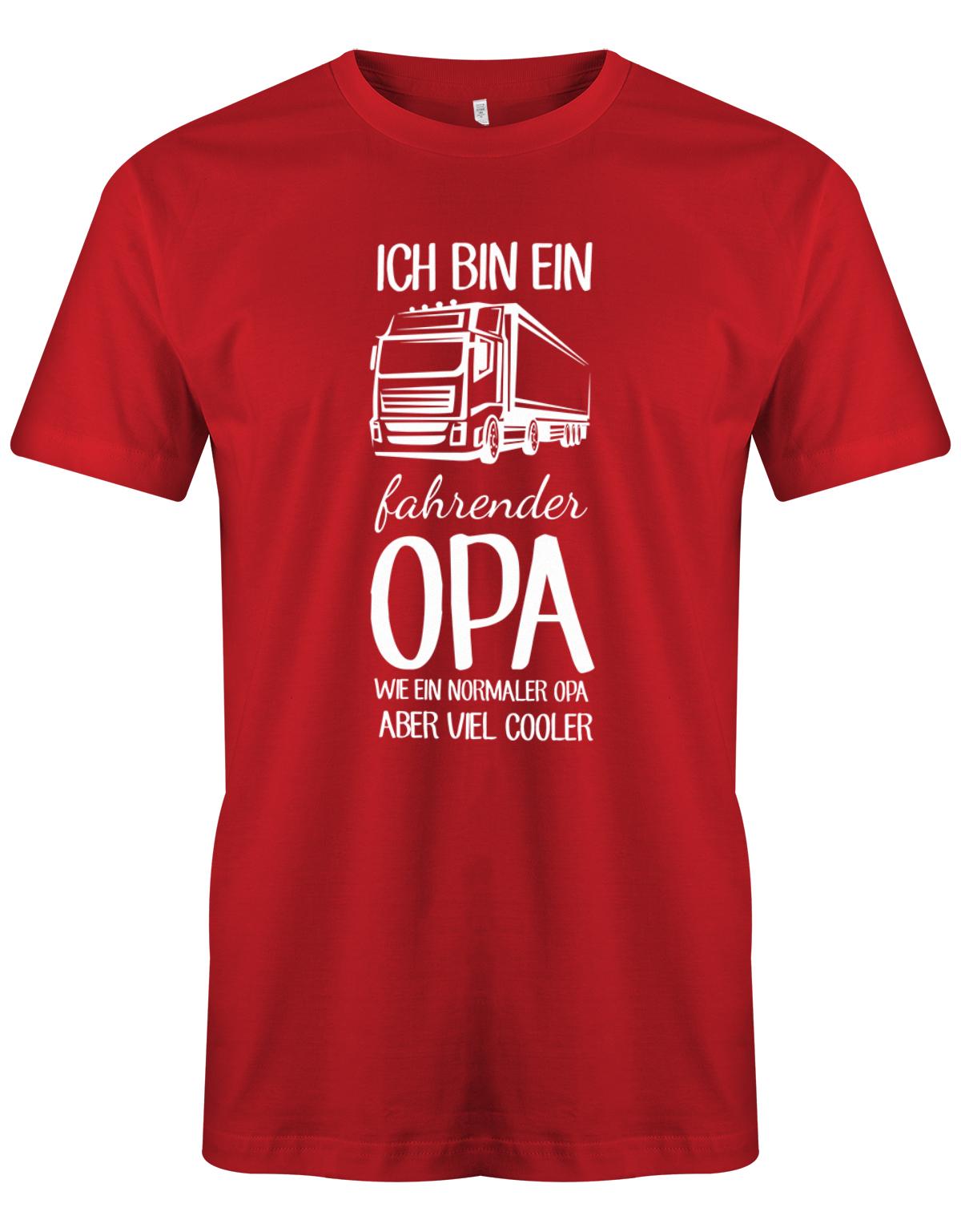 Ich bin ein LKW fahrender Opa wie ein normaler Opa aber viel cooler - Kraftfahrer - Herren T-Shirt Rot