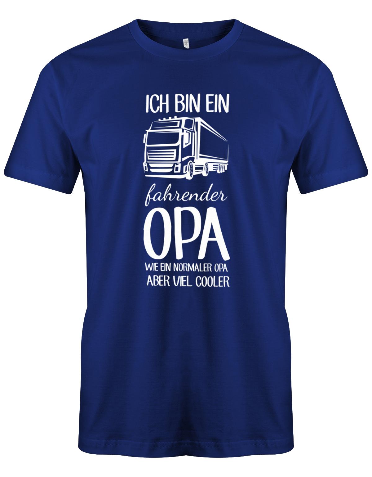 Ich bin ein LKW fahrender Opa wie ein normaler Opa aber viel cooler - Kraftfahrer - Herren T-Shirt Royalblau
