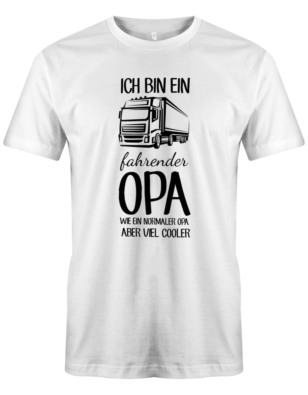 Ich bin ein LKW fahrender Opa wie ein normaler Opa aber viel cooler - Kraftfahrer - Herren T-Shirt Weiss