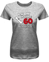 Lustiges T-Shirt zum 60 Geburtstag für die Frau Bedruckt mit Ich bin knackige 60 mal knackt es hier mal knackt es da  Grau
