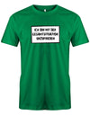 Ich-bin-mit-der-gesamtsituation-unzufrieden-Herren-Shirt-Gr-n