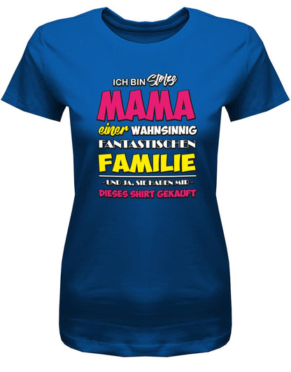 Ich-bin-stolze-mama-einer-Familie-Damen-Shirt-Royalblau