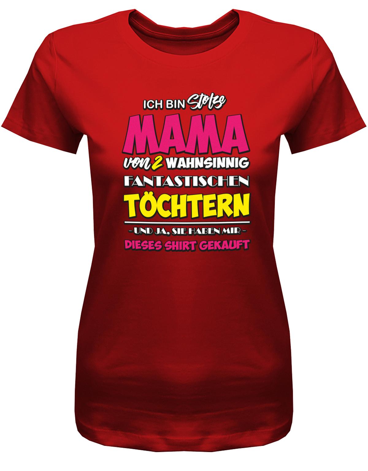 Ich-bin-stolze-mama-von-2-T-chtern-Damen-Shirt-Rot