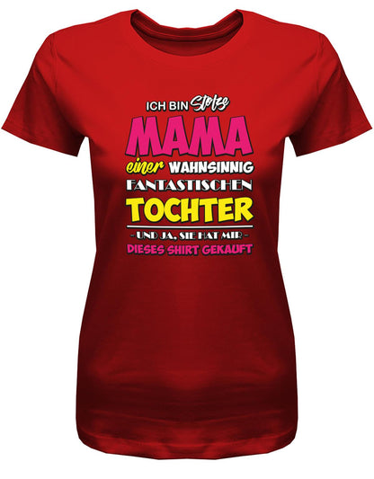 Ich-bin-stolze-mama-von-einer-tochter-Damen-Shirt-rot