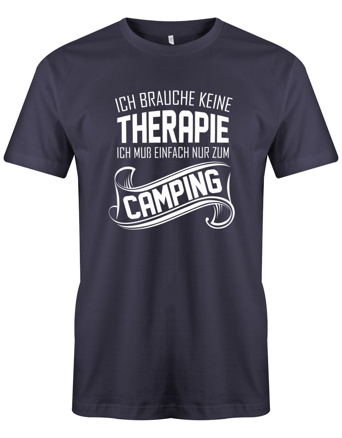 Ich-brauche-keine-Therapie-ich-muss-einfach-nur-zum-camping-Herren-Camper-Shirt-Navy