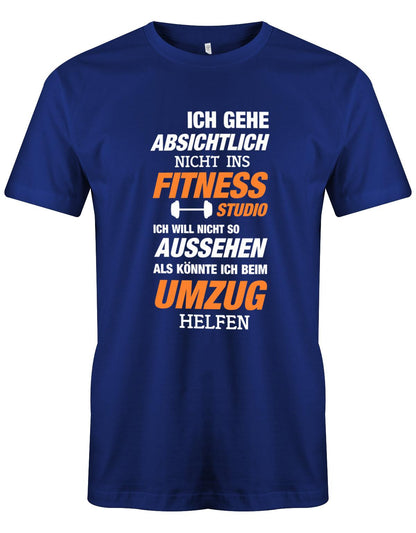 Ich gehe absichtlich nicht ins Fitness Studio - beim Umzug helfen - Herren T-Shirt Royalblau