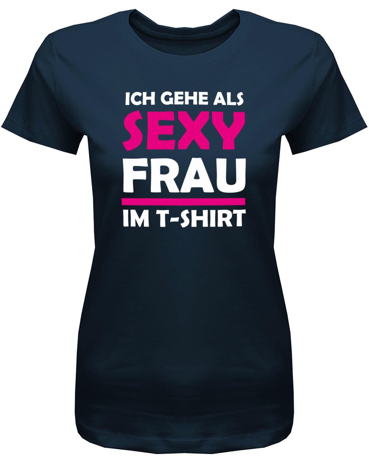 Ich-gehe-als-Sexy-Frau-im-T-Shirt-Fasching-Kost-m-Damen-Navy