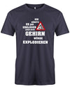 Ich-k-nnte-es-dir-erkl-ren-aber-dein-Gehirn-w-rde-explodieren-Herren-Shirt-Navy