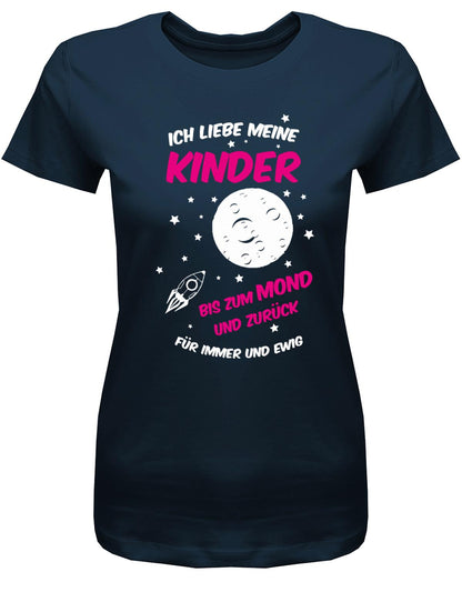 Ich-liebe-meine-Kinder-bis-zum-Mond-und-zur-ck-mama-Shirt-Damen-Navy